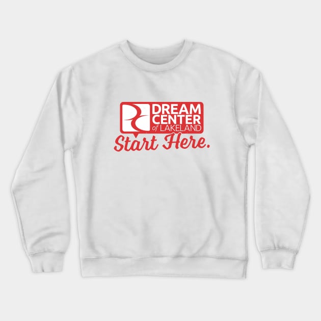 Start Here. Stamped Shirt Crewneck Sweatshirt by DreamCenterLKLD